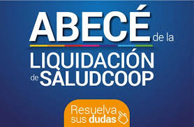 ABC DE LA LIQUIDACIÓN DE SALUDCOOP
